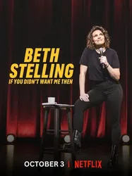 Beth Stelling: Nếu hồi đó anh đã không cần tôi (Beth Stelling: Nếu hồi đó anh đã không cần tôi) [2023]