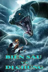 Biển Sâu và Dị Chủng (Biển Sâu và Dị Chủng) [2019]