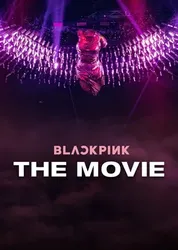 Blackpink: The Movie (Blackpink: The Movie) [2021]