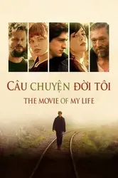 Câu Chuyện Đời Tôi (Câu Chuyện Đời Tôi) [2017]