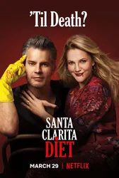 Chuyện ở Santa Clarita (Phần 3) (Chuyện ở Santa Clarita (Phần 3)) [2019]