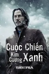 Cuộc Chiến Kim Cương Xanh (Cuộc Chiến Kim Cương Xanh) [2019]