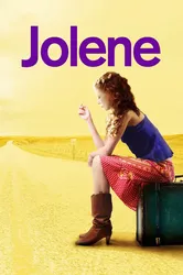 Cuộc Đời Của Jolene (Cuộc Đời Của Jolene) [2008]