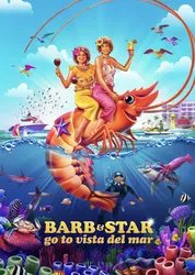 Cuộc Phiêu Lưu Của Barb Và Star: Đường Đến Vista Del Mar (Cuộc Phiêu Lưu Của Barb Và Star: Đường Đến Vista Del Mar) [2021]