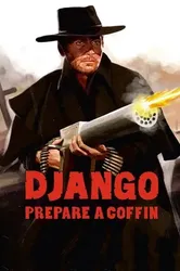 Django, Prepare a Coffin (Django, Prepare a Coffin) [1968]