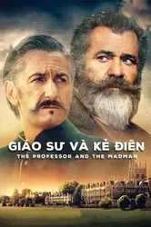 Giáo Sư Và Kẻ Điên (Giáo Sư Và Kẻ Điên) [2019]