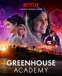 Học Viện Greenhouse (Phần 1) (Học Viện Greenhouse (Phần 1)) [2017]