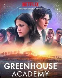 Học viện Greenhouse (Phần 2) (Học viện Greenhouse (Phần 2)) [2018]