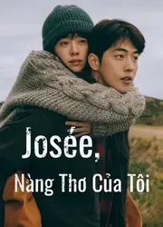 Josée, Nàng Thơ Của Tôi (Josée, Nàng Thơ Của Tôi) [2020]