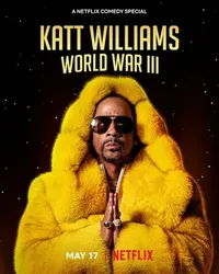 Katt Williams: Thế chiến III (Katt Williams: Thế chiến III) [2022]