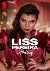 Liss Pereira: Làm người lớn (Liss Pereira: Làm người lớn) [2022]