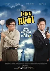 Long Ruồi (Long Ruồi) [2011]