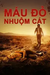 Máu Đỏ Nhuộm Cát (Máu Đỏ Nhuộm Cát) [2016]