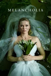 Melancholia (Melancholia) [2011]