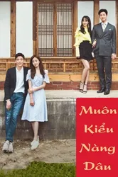 Muôn Kiểu Nàng Dâu (Muôn Kiểu Nàng Dâu) [2017]