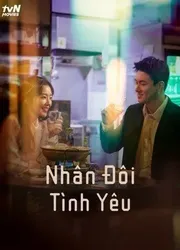 Nhân Đôi Tình Yêu (Nhân Đôi Tình Yêu) [2021]