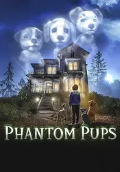 Phantom Pups (Phần 1) (Phantom Pups (Phần 1)) [2022]