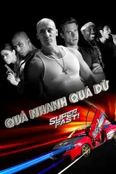 Quá Nhanh Quá Dữ (Quá Nhanh Quá Dữ) [2015]