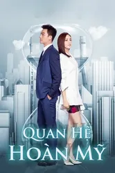 Quan Hệ Hoàn Mỹ (Quan Hệ Hoàn Mỹ) [2021]