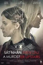 Sát Nhân Trên Lầu (Sát Nhân Trên Lầu) [2017]