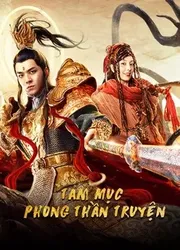 Tam Mục Phong Thần Truyện (Tam Mục Phong Thần Truyện) [2020]