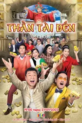 Thần Tài Đến (Thần Tài Đến) [2017]