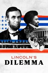 Thế Lưỡng Nan Của Abraham Lincoln (Thế Lưỡng Nan Của Abraham Lincoln) [2022]