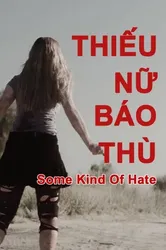 Thiếu Nữ Báo Thù (Thiếu Nữ Báo Thù) [2015]