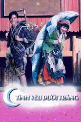 Tình Yêu Dưới Trăng (Tình Yêu Dưới Trăng) [2004]