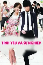 Tình Yêu Và Sự Nghiệp (Tình Yêu Và Sự Nghiệp) [2011]